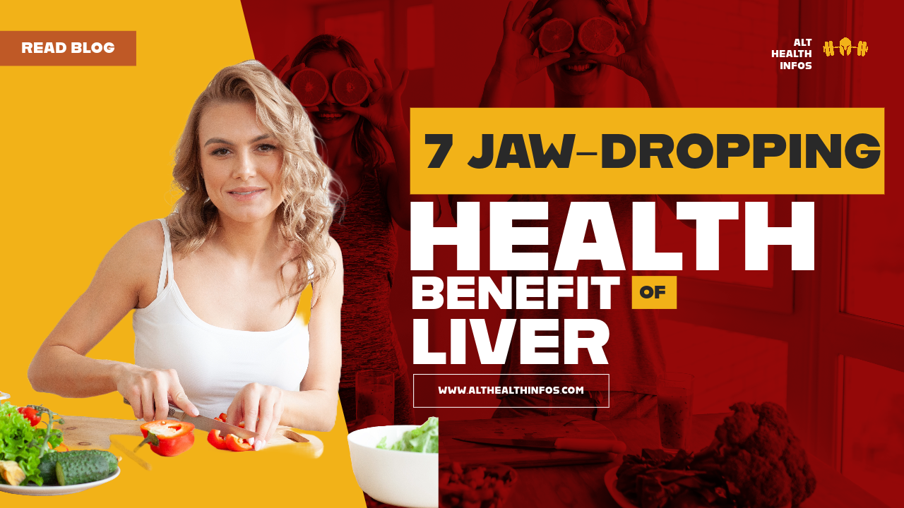 health benefit of liver