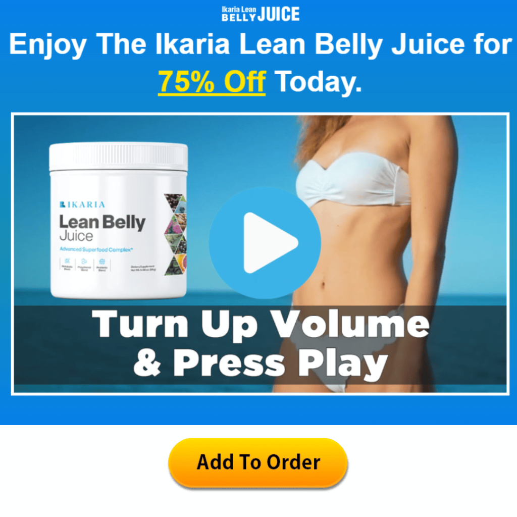 try the ikaria lean belly juice today