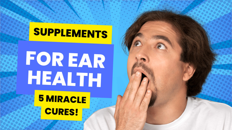 Supplements for Ear Health